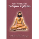 Krsna Conscioness The Topmost Yoga System 